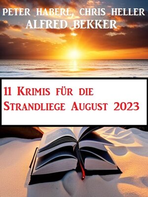 cover image of 11 Krimis für die Strandliege August 2023